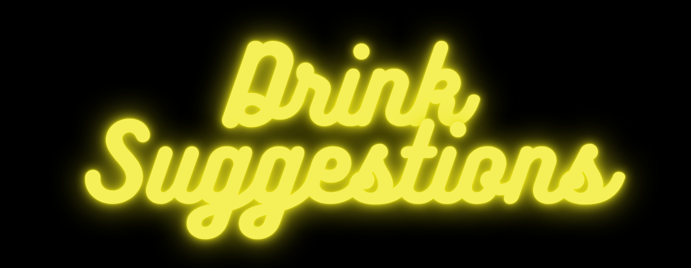 Drink Suggestions
